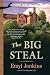 The Big Steal (Sterling Glass Mysteries)