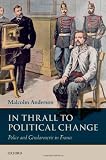 In thrall to political change : police and gendarmerie in France