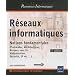 R�seaux informatiques - Notions fondamentales [4i�me �dition]