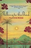 Talking to the Dead