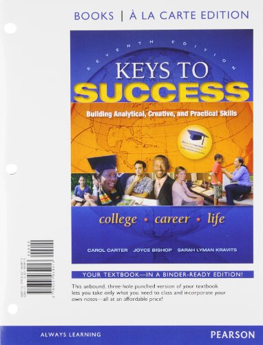 Keys to Success: Building Analytical, Creative and Practical Skills, Books a la Carte Edition Plus NEW MyStudentSuccessLab Update -- Access