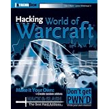 Hacking World of Warcraft (ExtremeTech)