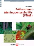 Frühsommer- Meningoenzephalitis (FSME)
