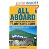 All Aboard: The Complete North American Train Travel Guide