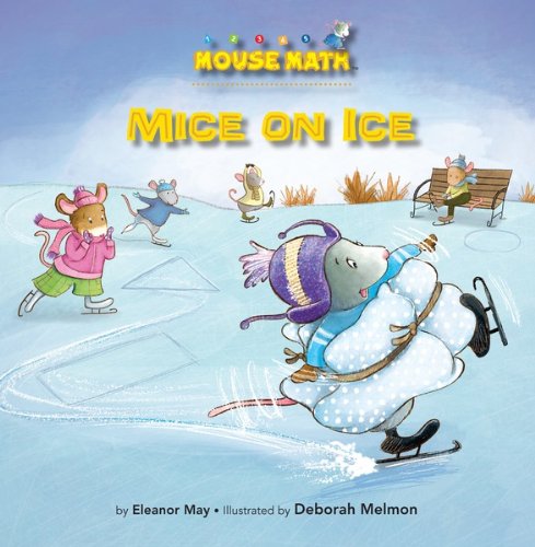 Mice on Ice: 2-D Shapes (Mouse Math ®)
