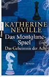 Das Montglane-Spiel - Das Geheimnis der Acht: Roman