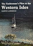 The yachtsman's pilot to the Western Isles