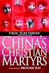 China's Christian Martyrs