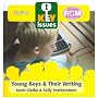Young Boys and Their Writing (Key Issues)