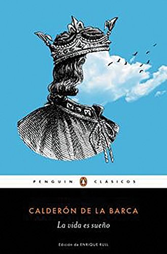 La vida es sueño (Spanish Edition), by Pedro Calderon de la Barca