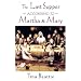 The Last Supper According to Martha and Mary