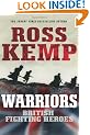 Warriors: British Fighting Heroes