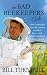 The Bad Beekeeper's Club: How I Stumbled into the Curious World of Bees - and Became (perhaps) a Better Person