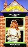Welcome Back, Stacey (Baby-Sitters Club, 28)