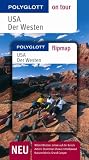 USA - Der Westen. Polyglott on tour - Reisefuhrer