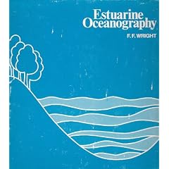 Estuarine Oceanography (CEGS Programs publication)