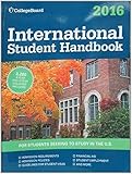 International Student Handbook 2016 (College Board International Student Handbook)