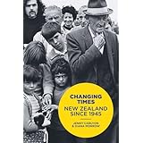 changing times new zealand since 1945