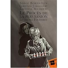 Le proc�s de la perversion : Le couple Fourniret (1DVD)