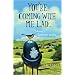 You're Coming with Me Lad: Tales of a Yorkshire Bobby