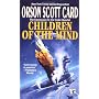 Children of the Mind by Orson Scott Card