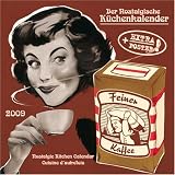 Produkt-Bild: Nostalgischer K&uuml;chenkalender 2009. Artwork Edition