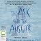 The Ask and the Answer