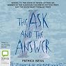 The Ask and the Answer