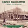 Down in Black Bottom