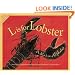 L Is For Lobster: A Maine Alphabet Edition 1. (Discover America State By State. Alphabet Series)