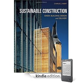 Sustainable Construction: Green Building Design and Delivery