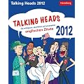 Talking Heads 2012: Die witzigsten, skurrilsten und smartesten englischen Zitate
