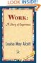 Work: A Story of Experience