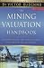 The Mining Valuation Handbook: Australian Mining and Energy Valuation for Investors and Management