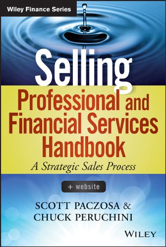 Selling Professional and Financial Services Handbook + Website (Wiley Finance)