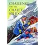 Challenge for the Chalet School