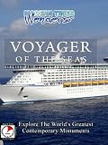 Modern Times Wonders VOYAGER OF THE SEAS