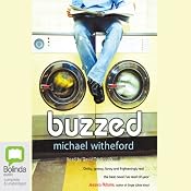 Buzzed | [Michael Witheford]