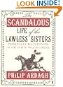 The Scandalous Life of the Lawless Sisters (Criminally illustrated with what was to hand)