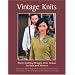 Vintage Knits: Thirty Knitting Designs from Rowan for Men and Women