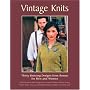 Vintage Knits: Thirty Knitting Designs from Rowan for Men and Women