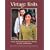 Vintage Knits: Thirty Knitting Designs from Rowan for Men and Women