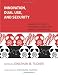 Innovation, Dual Use, and Security: Managing the Risks of Emerging Biological and Chemical Technologies