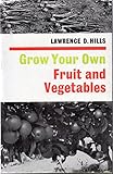 Grow your own fruit and vegetables