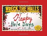 Wreck the Halls: Cake Wrecks Gets Festive