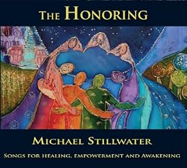 The Honoring: Songs for Healing, Empowerment and Awakening