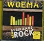WOEMA Afrikaans Kan Rock
