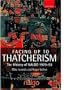 Facing Up to Thatcherism: The History of NALGO 1979-93