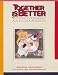 Together is Better: Collaborative Assessment, Evaluation & Reporting by Anne Davies ISBN 1895411548
