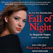 Fall of Night: Morganville Vampires, Book 14 | [Rachel Caine]
